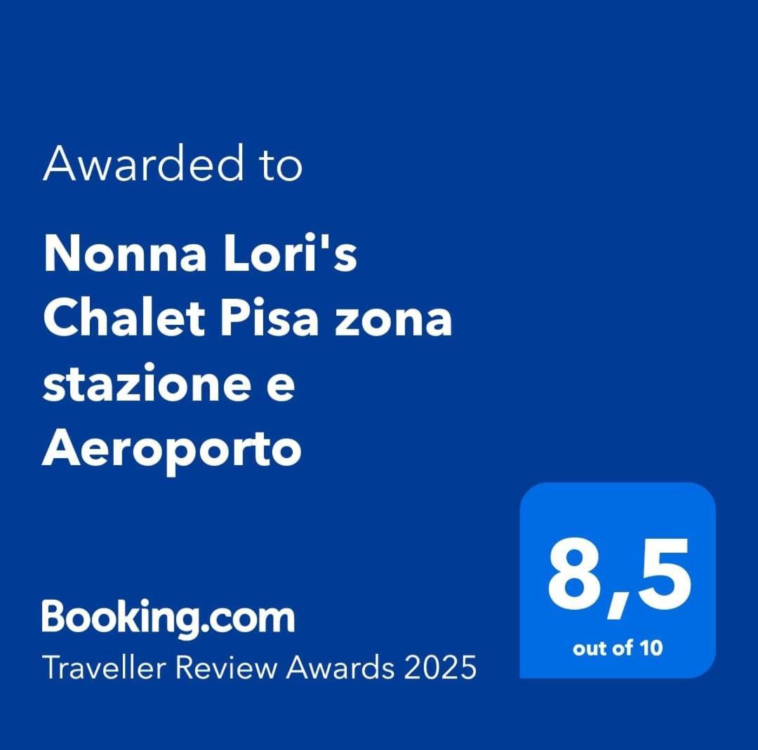 Nonna Lori'S Chalet Pisa Zona Stazione E Aeroporto Zewnętrze zdjęcie
